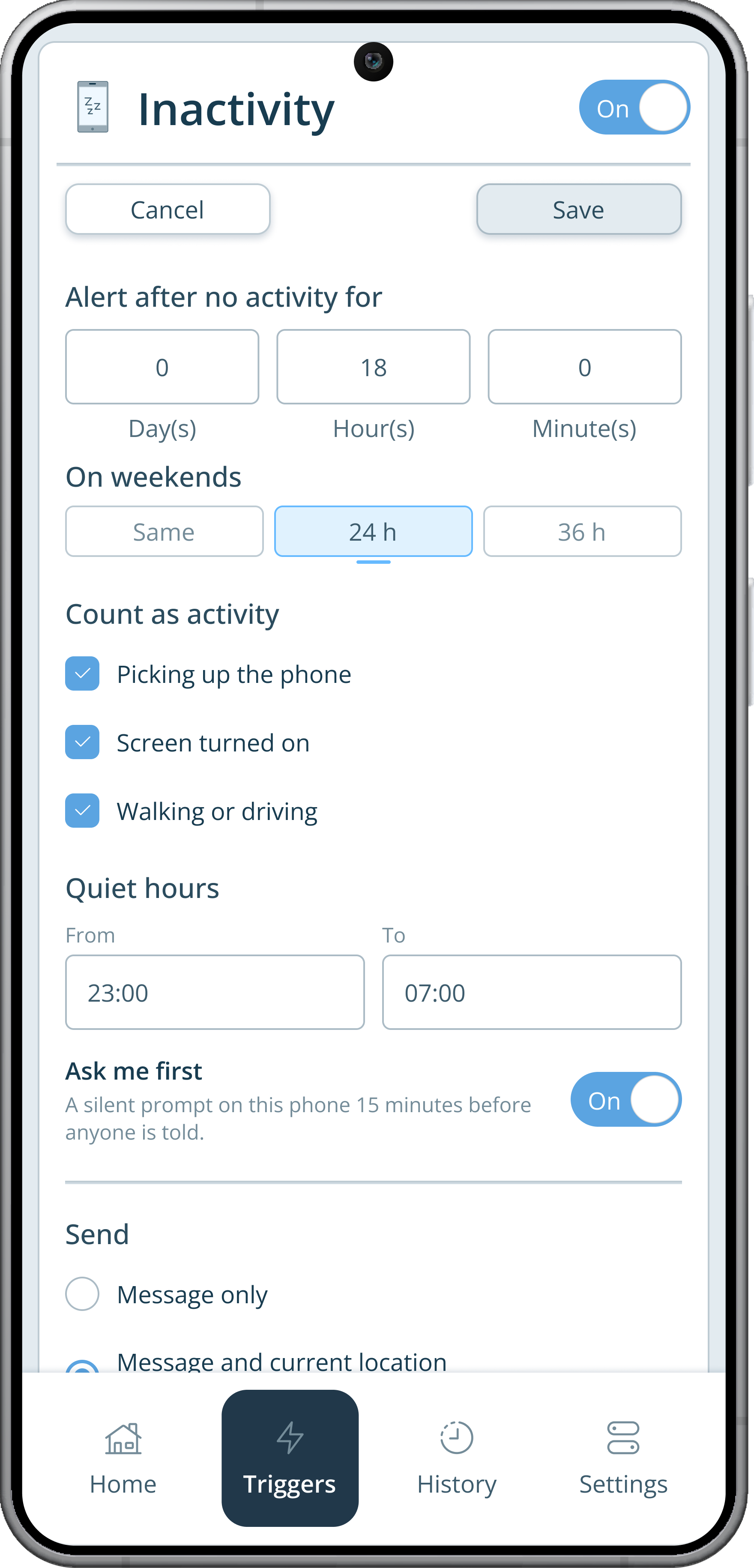 Editing the inactivity trigger, alerting after 18 hours without activity and 24 hours on weekends, with quiet hours from 23:00 to 07:00 and Ask me first switched on.