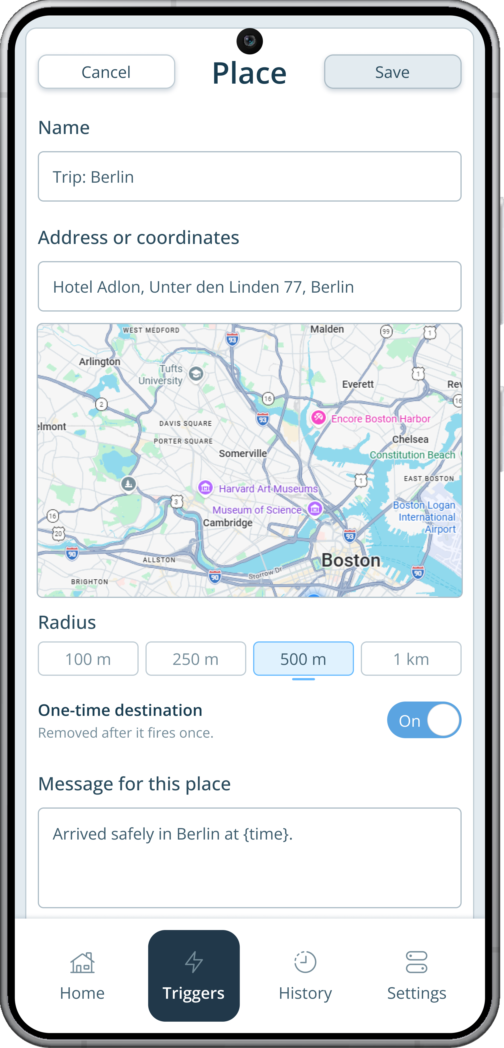 Editing the place Trip: Berlin, with its address, a map, a radius of 500 metres, one-time destination switched on, and the message Arrived safely in Berlin.