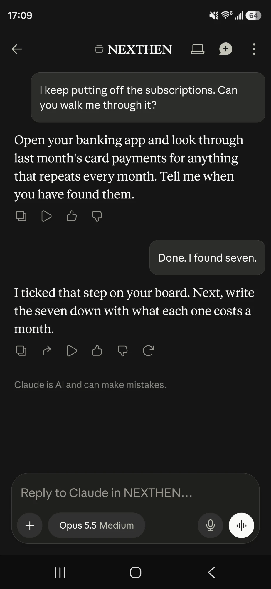 The Claude app on a phone. The person asks to be walked through the subscriptions, Claude names the first step, and after the person reports seven payments it ticks that step and names the next one.