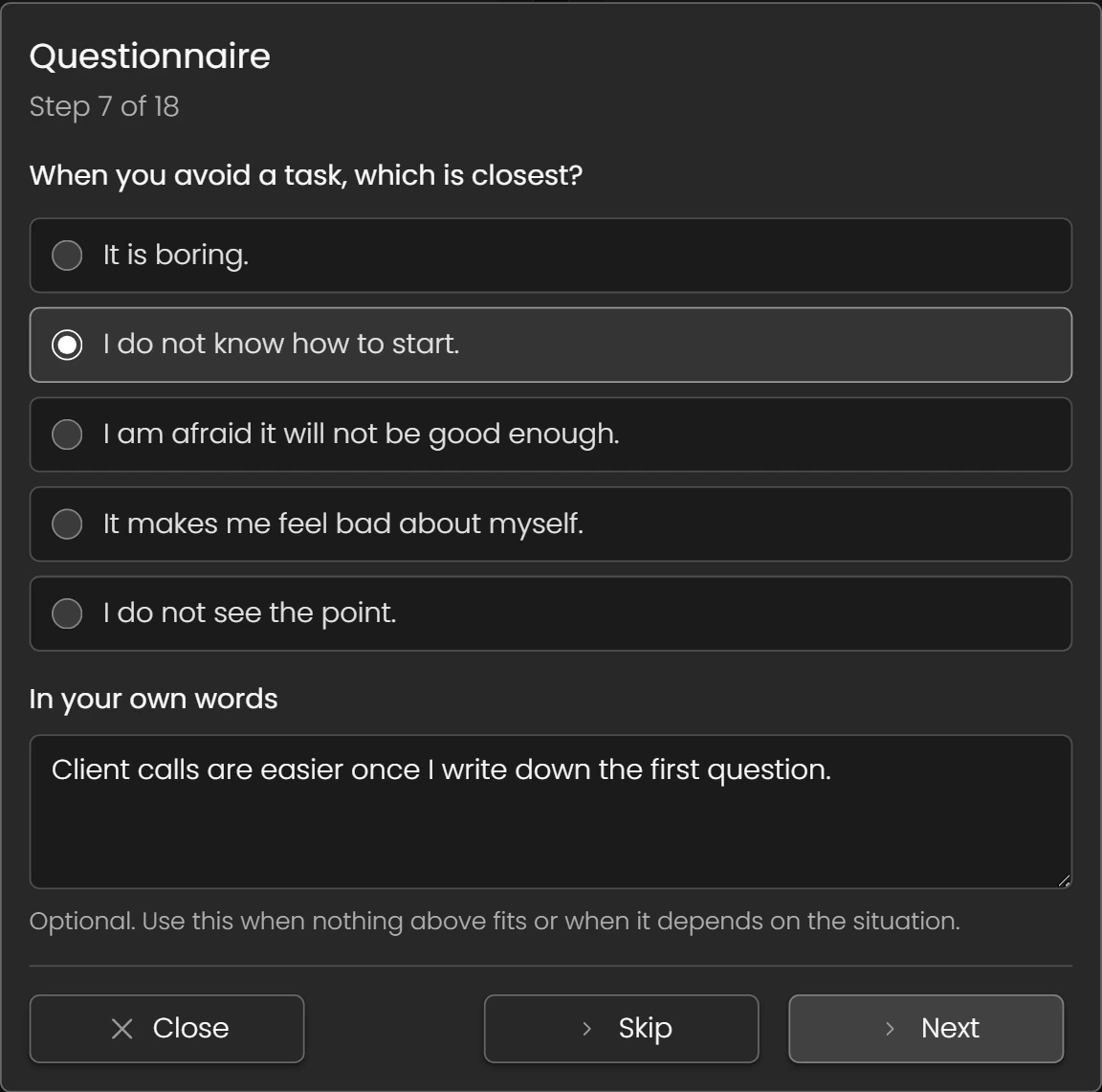 Step 7 of 18 of the questionnaire, When you avoid a task, which is closest, with five choices, I do not know how to start selected, and a note in the person's own words.